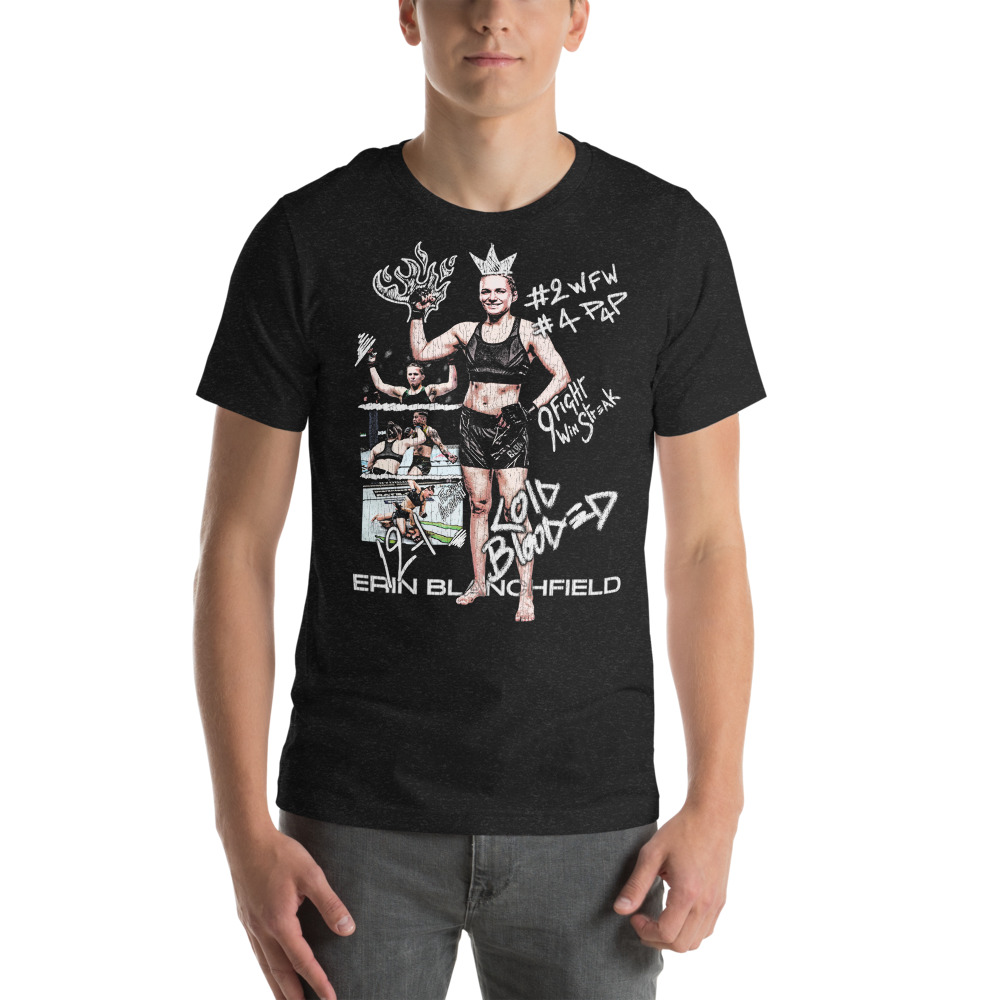Erin "Cold Blooded" Blanchfield Unisex T-Shirt on MILLIONS Erin "Cold Blooded" Blanchfield Unisex T-Shirt