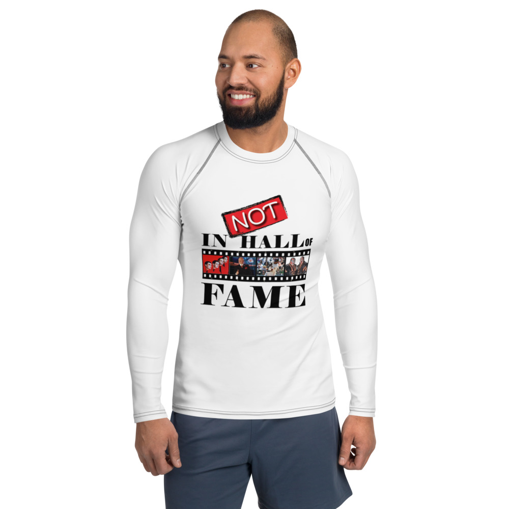 Not in Hall of Fame Compression Shirt
