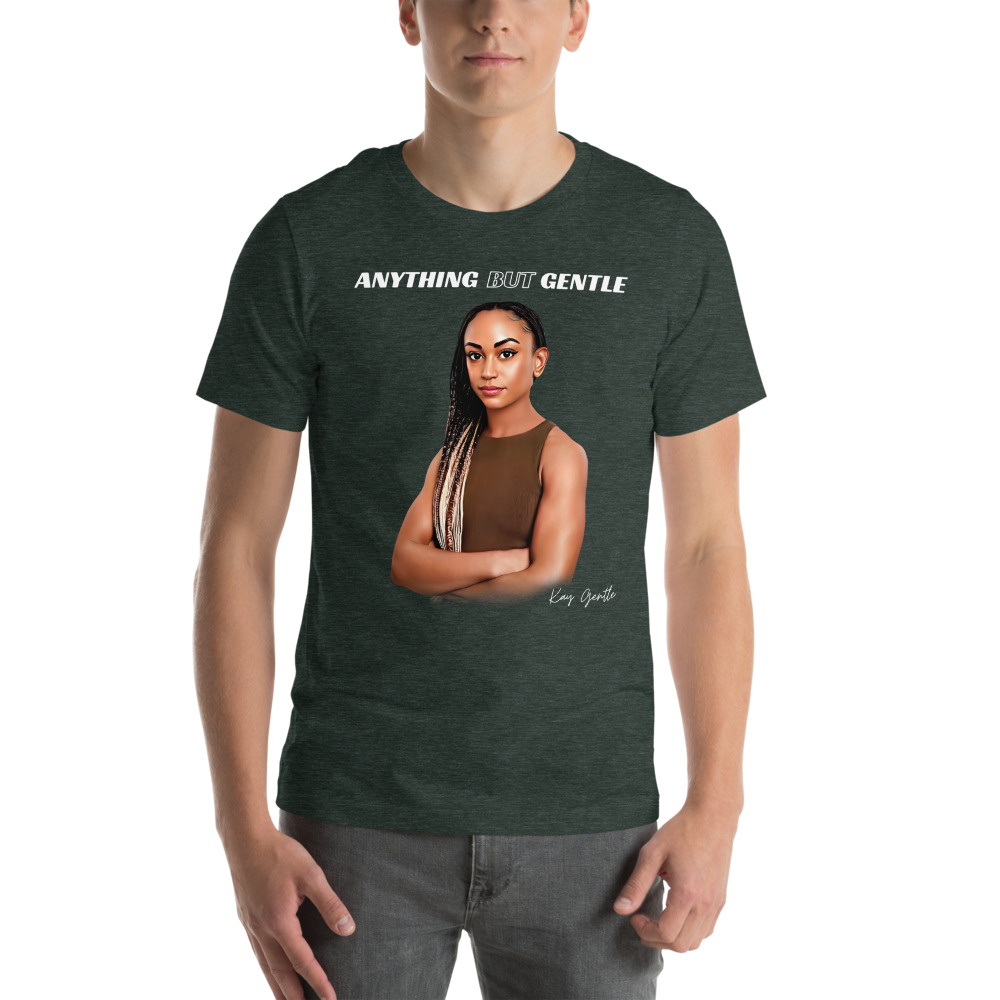 "Anything BUT Gentle" T-Shirt on MILLIONS "Anything BUT Gentle" T-Shirt
