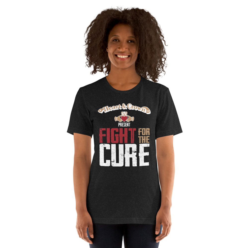Heart and Crown Presents Fight for the Cure T-Shirt