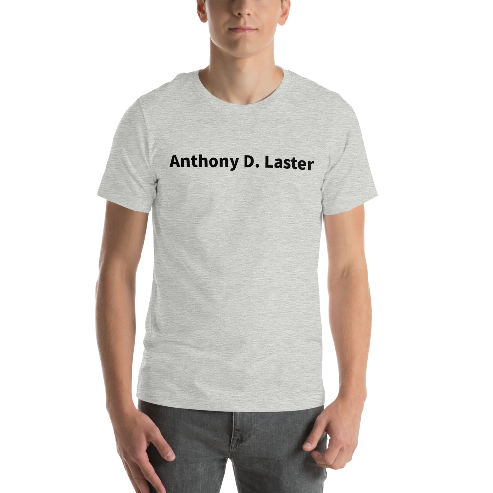 Anthony D. Laster T-Shirt