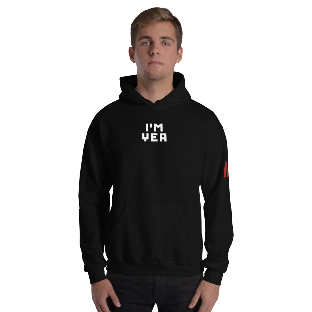 I'M YEA HOODIE