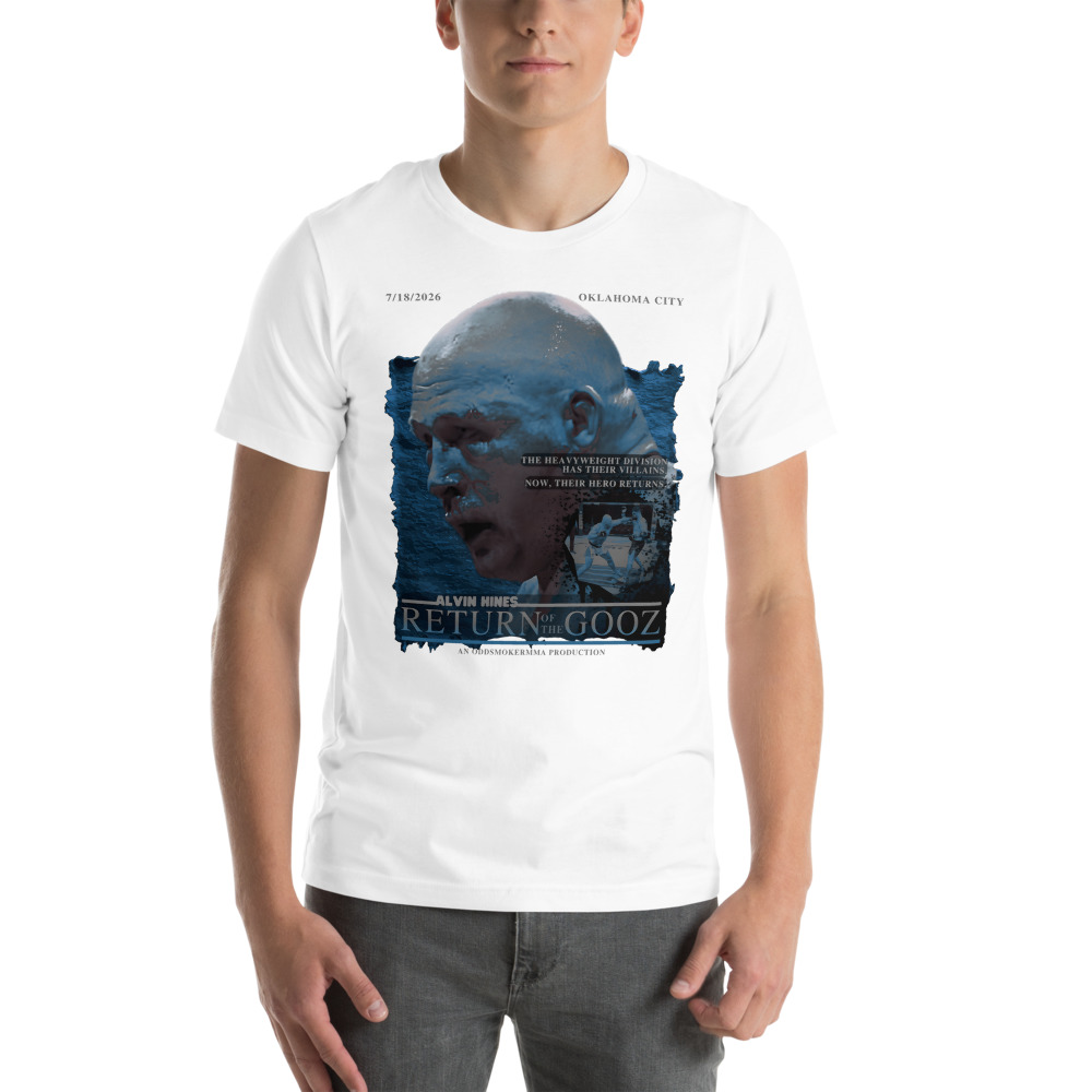 Alvin Hines "Return of the Gooz" Shirt